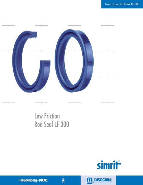 Low Friction Rod Seal LF 300 - Simrit