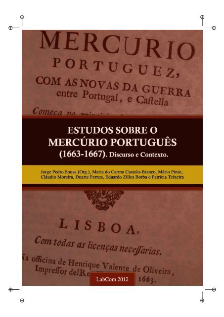 Livro destaca as tragédias e reconstrói 250 anos de história da