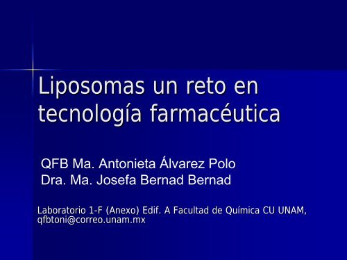 liposomas un reto en tecnologia farmaceutica