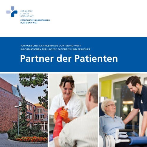 Partner der Patienten - Katholisches Krankenhaus Dortmund-West