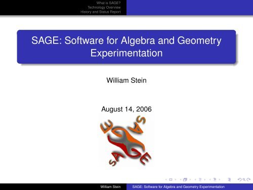 SAGE: Software for Algebra and Geometry Experimentation