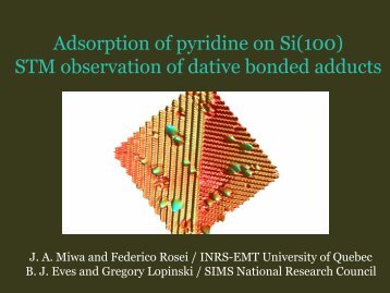 Adsorption of pyridine on Si(100) STM observation of dative ... - INRS