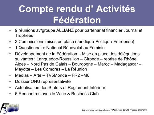 Le rapport moral, compte-rendu d'activités et bilan ... - Femmes 3000