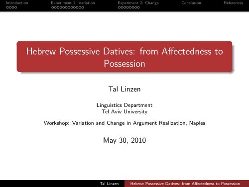 Hebrew Possessive Datives: from Affectedness to ... - Tal Linzen