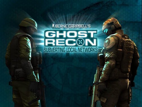 Ghost Recon - 2008 - Ruxcon