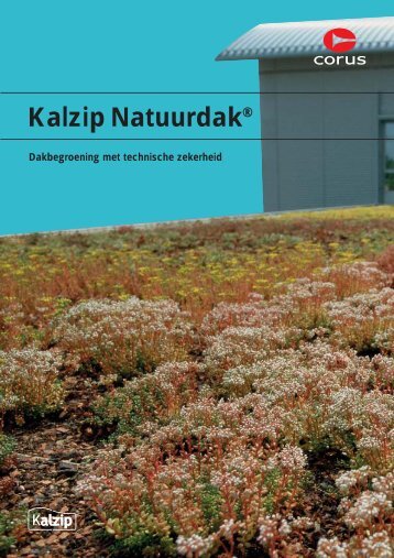 Kalzip Natuurdak - Welkom op de website van Tata Steel Bouw