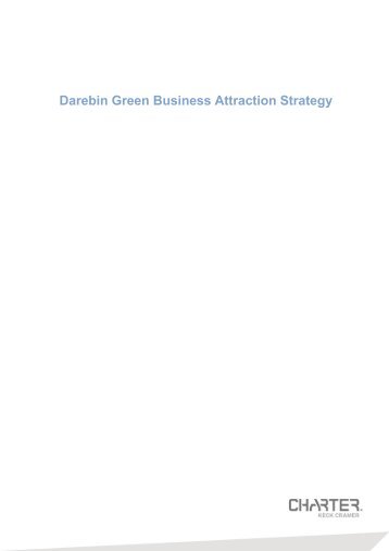 Darebin Green Business Attraction Strategy - City of Darebin