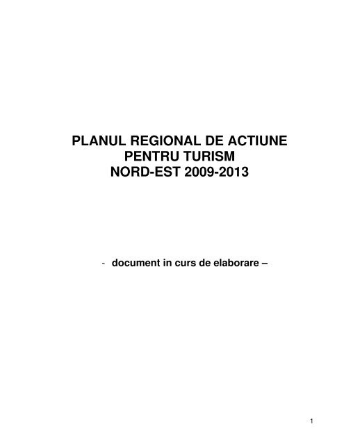 planul regional de actiune pentru turism nord-est 2009-2013