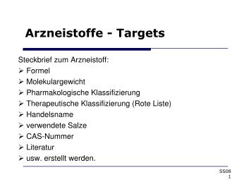 Arzneistoffe - Targets - 5. und 8. Semester - uni-marburg