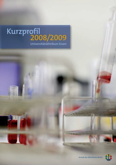 Kurzprofil 2008/2009 - Universitätsklinikum Essen