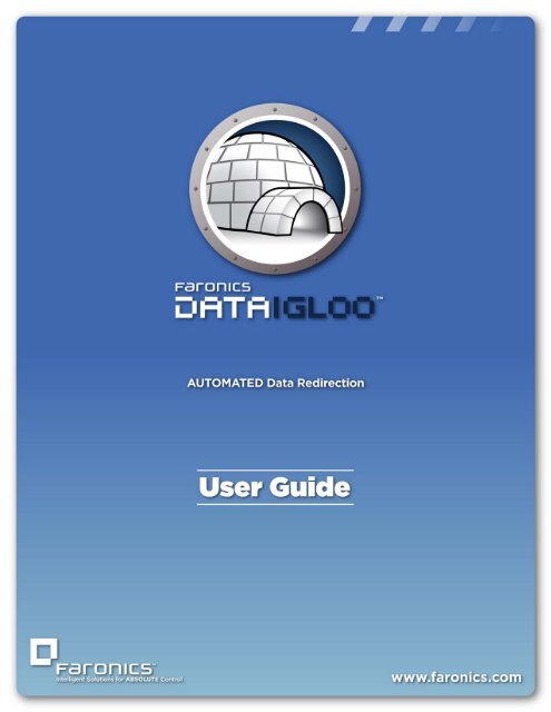 Faronics Data Igloo User Guide