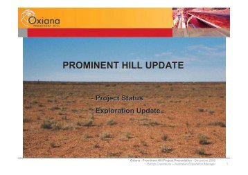 PROMINENT HILL UPDATE - SA Explorers