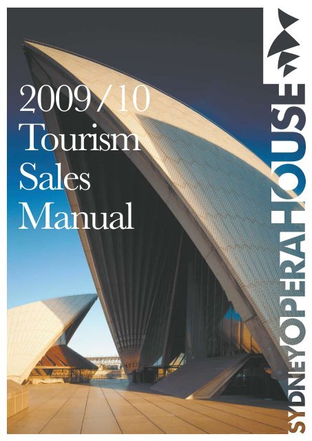 2009 /10 Tourism Sales Manual - Sydney Opera House