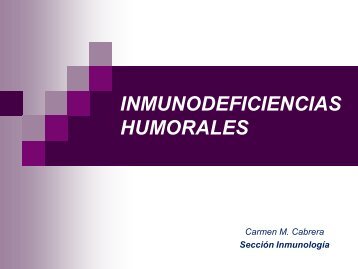 Inmunodeficiencias Humorales - hgucr