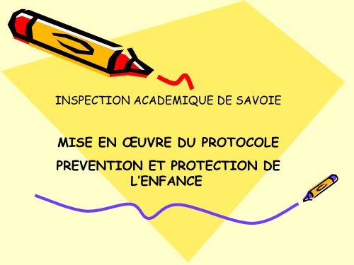 mise en œuvre du protocole prevention et protection de l'enfance