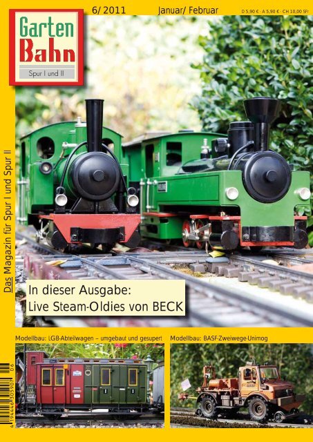 In dieser Ausgabe: Live Steam-Oldies von BECK