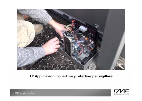 Cliccate qui per la completa installazione guidata - Faac