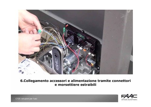 Cliccate qui per la completa installazione guidata - Faac