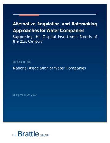 Alternative Regulation and Ratemaking Approaches for ... - NAWC