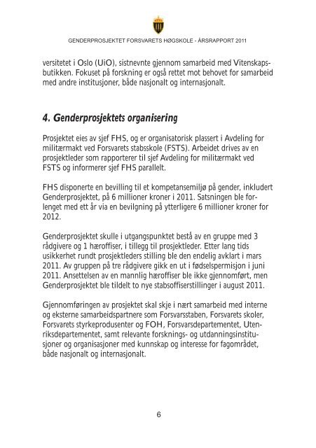 Ãrsrapport 2011 genderprosjektet (pdf) - HÃ¸gskolene i Forsvaret