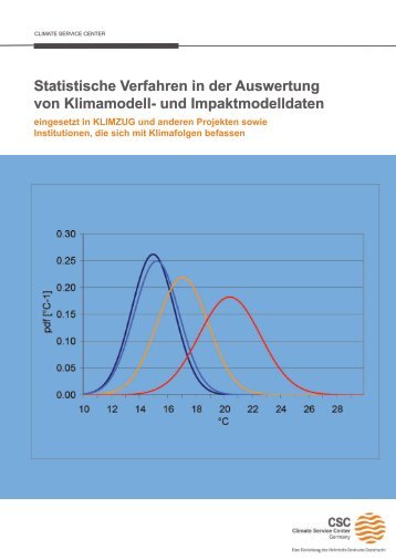 Statistische Verfahren in der Auswertung von Klimamodell- und ...