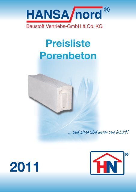 Porenbeton-Preisliste 2011 - HANSA-nord Baustoff-Vertriebs GmbH ...