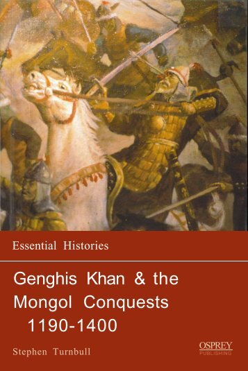Essentia  histories 057 genghis khan the mongol conquests 1190-1400(Ocr)%5b1841765236%5d