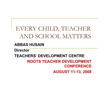 every child, teacher and school matters - Roots School System