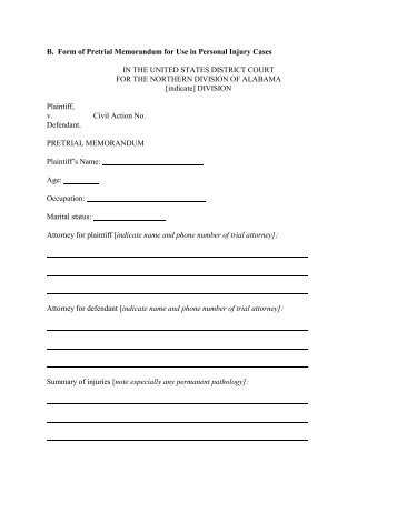 B. Form of Pretrial Memorandum for Use in Personal Injury Cases IN ...