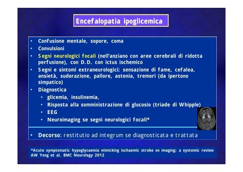 Encefalopatie anossica, ipoglicemica, diselettrolitica Encefalopatie ...