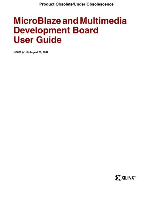 MicroBlaze and Multimedia Development Board User Guide ... - Xilinx
