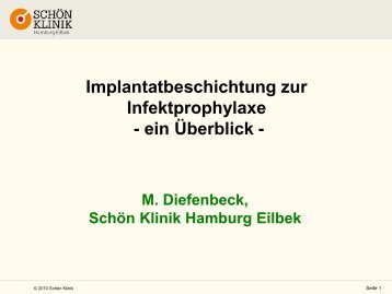 PD Dr. Michael Diefenbeck, Implantatbeschichtung zur ...