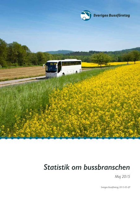 Statistik om bussbranschen 2015-05 FINAL