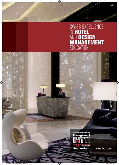 SWISS EXCELLENCE IN HOTEL AND DESIGN MANAGEMENT ...