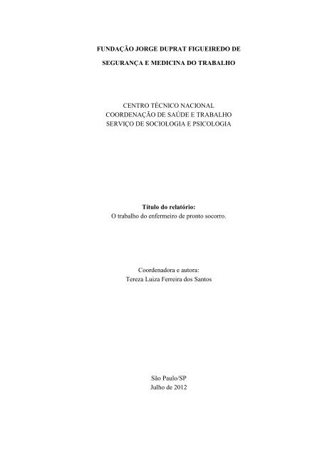 O trabalho do enfermeiro de pronto socorro - Fundacentro