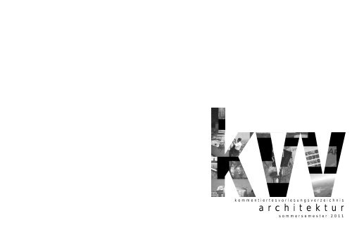 kvv-arch-ss11 (PDF, 4,6 MB) - Architektur TU Berlin