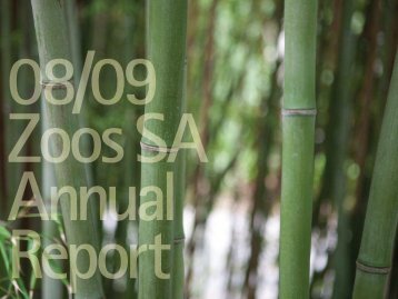 2008 - 2009 Annual Report - Zoos South Australia