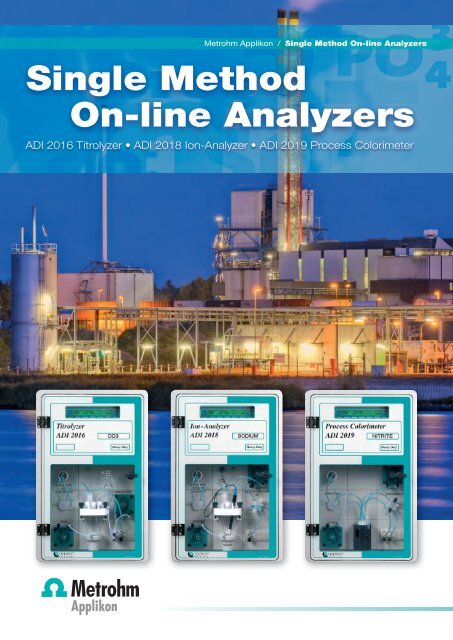 Single Method On-line Analyzers - Metrohm