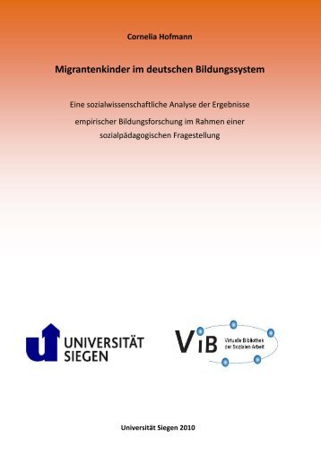 Migrantenkinder im deutschen Bildungssystem - Universität Siegen