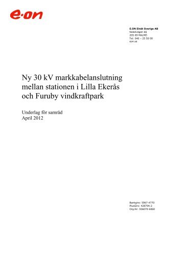Ny 30 kV markkabelanslutning mellan stationen i Lilla EkerÃ¥s ... - E-on