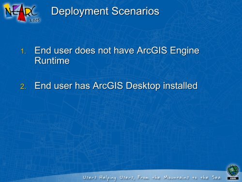 Developing ArcGIS Engine Applications - Northeast Arc Users Group