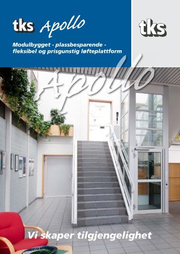 Vi skaper tilgjengelighet - TKS AS
