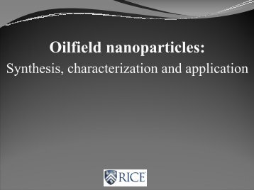 Oilfield nanoparticles: Synthesis, characterization and application.