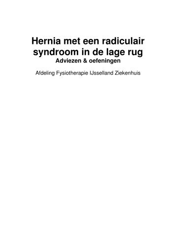 Hernia met een radiculair syndroom in de lage rug - IJsselland ...