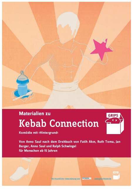 A Zmaterialien Zu Kebab Connectiona œ Pdf Datei Grips Theater