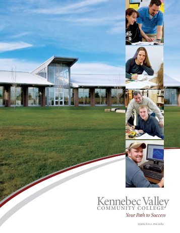 Your Path to Success - Kennebec Valley Community College