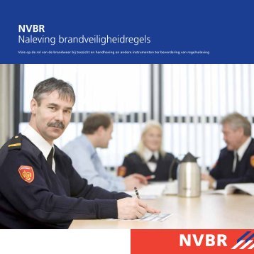 NVBR Naleving brandveiligheidregels - BrandweerKennisNet