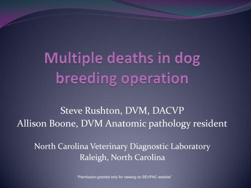 Multiple deaths in dog breeding operation