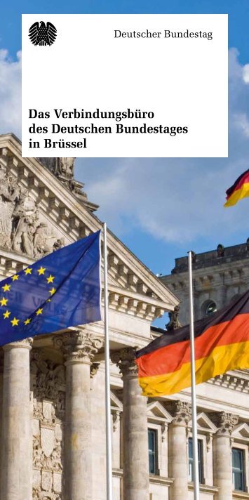 Das Verbindungsbüro des Deutschen Bundestages in Brüssel