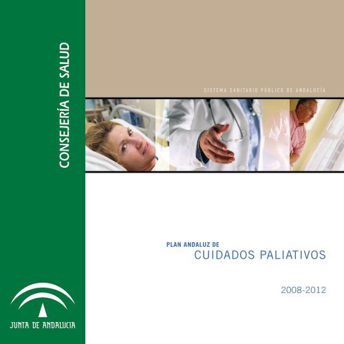 Plan Andaluz de Cuidados Paliativos 2008-2012 - Junta de AndalucÃ­a